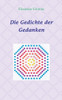 Die Gedichte der Gedanken