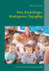 Kita, Kinderkrippe, Kindergarten, Tagespflege: Was Eltern Ã¼ber Kinderbetreuung wissen sollten