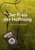 Der Preis der Hoffnung, Teil 3 (Taschenbuch-Ausgabe): Licht im Schatten