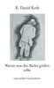Warum man den Bäcker grüßen sollte: und andere Geschichten
