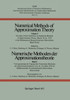 Numerische Methoden Der Approximationstheorie / Numerical Methods of Approximation Theory: VortragsauszÃ¼ge Der Tagung Ãœber Numerische Methoden Der App
