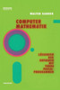 Computermathematik: LÃ¶sungen Der Aufgaben Mit Turbo Pascal-Programmen