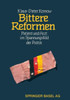 Bittere Reformen: Patient Und Arzt Im Spannungsfeld Der Politik