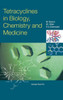 Tetracyclines in Biology, Chemistry and Medicine