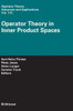 Operator Theory in Inner Product Spaces