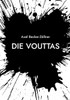 Die Vouttas: Vertreibung der Hugenotten