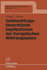 Geldnachfragetheoretische Implikationen Der EuropÃ¤ischen WÃ¤hrungsunion