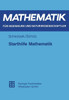 Starthilfe Mathematik: FÃ¼r StudienanfÃ¤nger Der Ingenieur-, Natur- Und Wirtschaftswissenschaften