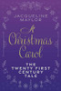 A Christmas Carol - The 21st Century Tale