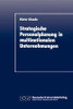 Strategische Personalplanung in Multinationalen Unternehmungen