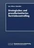 Strategisches Und ProzeÃŸorientiertes Vertriebscontrolling
