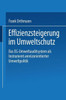 Effizienzsteigerung Im Umweltschutz: Das Eg-Umweltauditsystem ALS Instrument Anreizorientierter Umweltpolitik