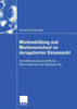 Markenbildung Und Markenwechsel Im Deregulierten Strommarkt: Verhaltenswissenschaftliche Determinanten Und Implikationen