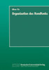 Organisation Des Rundfunks: Stand Und EntwicklungsmÃ¶glichkeiten Der Ã–ffentlich-Rechtlichen Rundfunkanstalten