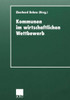 Kommunen Im Wirtschaftlichen Wettbewerb