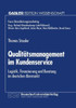 Qualitätsmanagement Im Kundenservice: Logistik, Finanzierung Und Beratung Im Deutschen Biermarkt