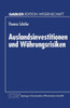 Auslandsinvestitionen Und WÃ¤hrungsrisiken