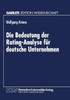 Die Bedeutung Der Rating-Analyse FÃ¼r Deutsche Unternehmen