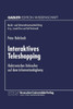 Interaktives Teleshopping: Elektronisches Einkaufen Auf Dem Informationhighway