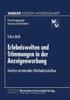 Erlebniswelten Und Stimmungen in Der Anzeigenwerbung: Analyse Emotionaler Werbebotschaften