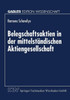 Belegschaftsaktien in Der Mittelständischen Aktiengesellschaft: Analyse Am Beispiel Von Softwareunternehmen