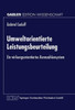 Umweltorientierte Leistungsbeurteilung: Ein Wirkungsorientiertes Kennzahlensystem