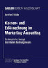 Kosten- Und ErlÃ¶srechnung Im Marketing-Accounting: Ein Integriertes Konzept Des Internen Rechnungswesens