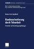 Kundenorientierung Durch Telearbeit: Potentiale Und Gestaltungsempfehlungen