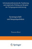 Systemgeschäft Und Integralqualitäten: Informationsökonomische Fundierung Und Empirische Prüfung Am Beispiel Der Fertigungsautomatisierung