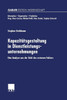 Kapazitätsgestaltung in Dienstleistungsunternehmungen: Eine Analyse Aus Der Sicht Des Externen Faktors