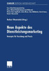 Neue Aspekte Des Dienstleistungsmarketing: Konzepte FÃ¼r Forschung Und PRAXIS