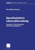 Umweltorientierte Lebenszyklusrechnung: Instrument Zur UnterstÃ¼tzung Des Umweltkostenmanagements
