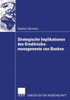 Strategische Implikationen Des Kreditrisikomanagements Von Banken