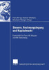 Steuern, Rechnungslegung Und Kapitalmarkt: Festschrift Für Franz W. Wagner Zum 60. Geburtstag