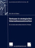 Vertrauen in Strategischen Unternehmensnetzwerken: Ein Strukturationstheoretischer Ansatz