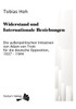 Widerstand und Internationale Beziehungen