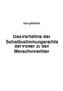 Das VerhÃ¤ltnis des Selbstbestimmungsrechts der VÃ¶lker zu den Menschenrechten