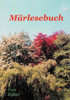 Märlesebuch: Zwei Märchen und zwei Kurzgeschichten zum Vorlesen