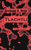 Tlachtli: ErzÃ¤hlungen