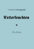 Wetterleuchten: ErzÃ¤hlung
