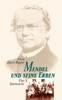 Mendel und seine Erben: Eine Spurensuche