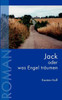Jack oder was Engel trÃ¤umen