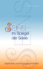 Seins: Im Spiegel der Seele