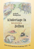 Kindertage in heroischen Zeiten: Eine autobiografische Erzählung 1942-43