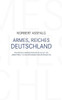 Armes, reiches Deutschland: Ein kritisch-sarkastischer Blick auf die Arbeitswelt in der modernen Industrienation
