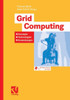 Grid Computing: Konzepte - Technologien - Anwendungen