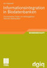 Informationsintegration in Biodatenbanken: Automatisches Finden Von AbhÃ¤ngigkeiten Zwischen Datenquellen