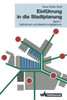 EinfÃ¼hrung in Die Stadtplanung: Band 1: Definitionen Und Bestimmungsfaktoren