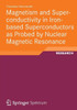 Magnetism and Superconductivity in Iron-Based Superconductors as Probed by Nuclear Magnetic Resonance