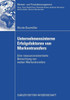 Unternehmensinterne Erfolgsfaktoren Von Markentransfers: Eine Ressourcenorientierte Betrachtung Von Weiten Markentransfers